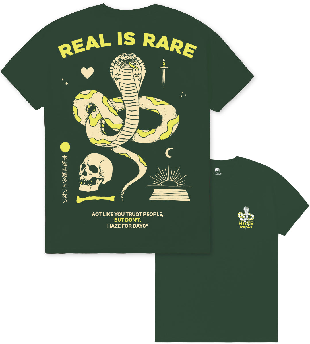 REAL IS RARE (Bottle Green)